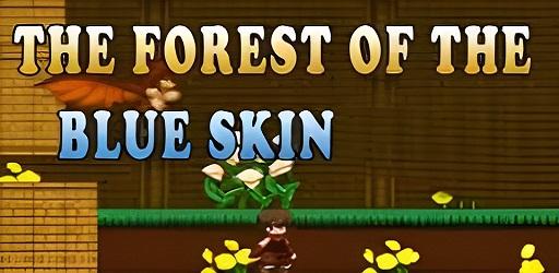 Thumbnail Forest Of The Blue Skin