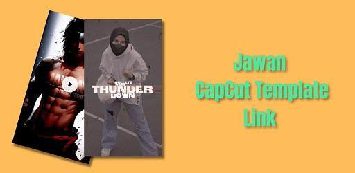 Thumbnail Jawan CapCut Template