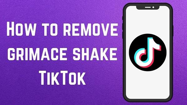 Remove grimace shake tiktok